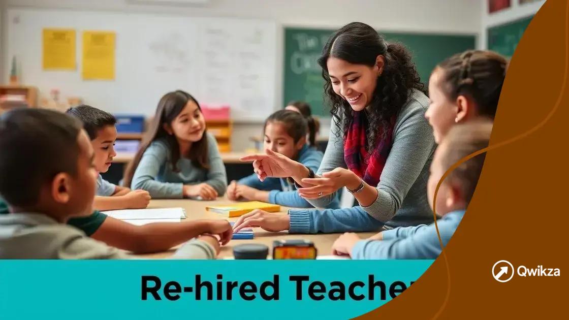 How rehired staff can enhance school programs